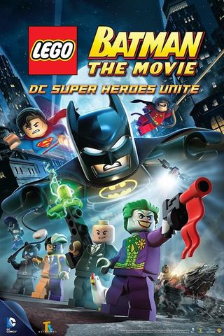 LEGO Batman: The Movie - DC Super Heroes Unite