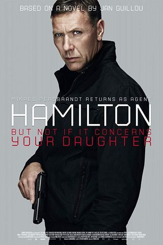 Agent Hamilton: But Not If It Concerns Your Daughter