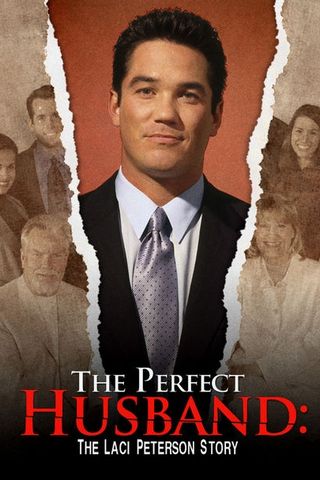 The Perfect Husband: The Laci Peterson Story