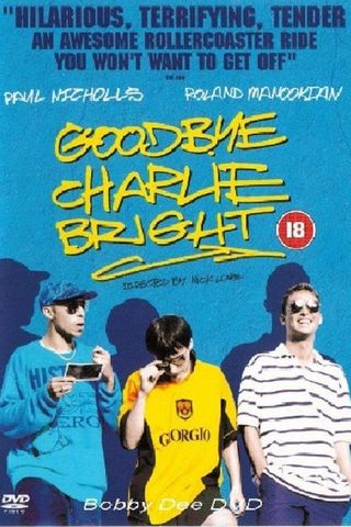 Goodbye Charlie Bright