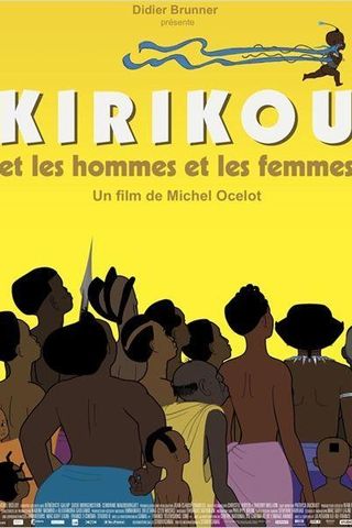 Kirikou And The Men And Women