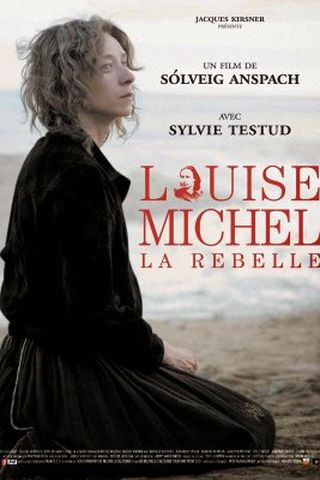 Louise Michel, a Rebelde