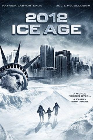 2012: Ice Age