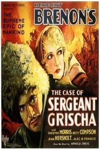 The Case of Sergeant Grischa