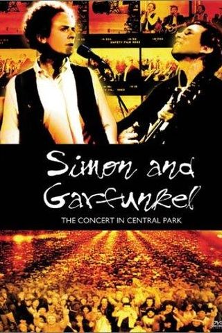 Simon and Garfunkel: The Concert in Central Park