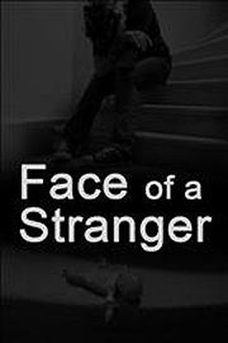 Face of a Stranger