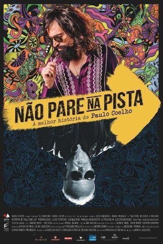 Não Pare na Pista: A Melhor História de Paulo Coelho