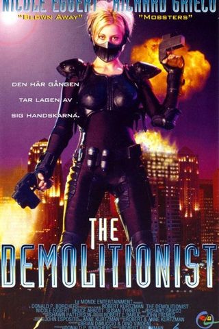 The Demolitionist