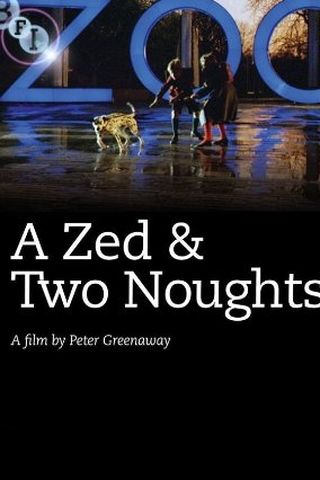 A Zed & Two Noughts