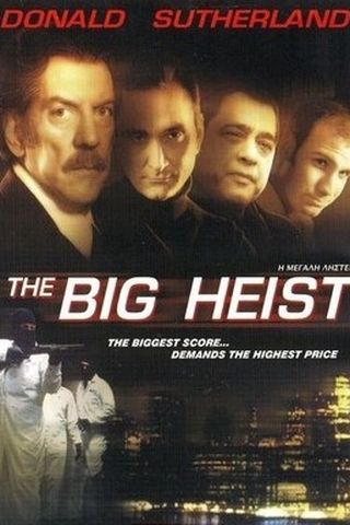 The Big Heist