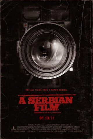 A Serbian Film - Terror Sem Limites