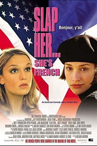 Slap Her, She's French!