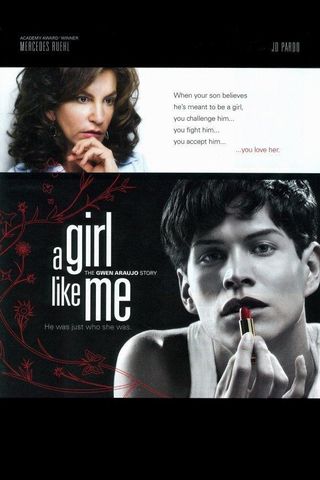 A Girl Like Me: The Gwen Araujo Story