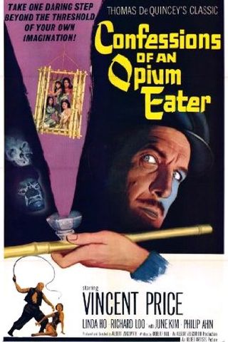 Confessions of an Opium Eater