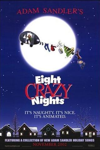 Eight Crazy Nights