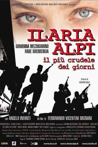 Ilaria Alpi - Il Più Crudele dei Giorni