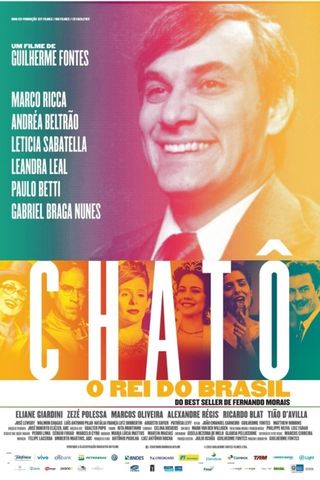 Chatô, O Rei do Brasil