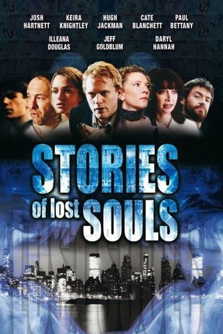 Stories of Lost Souls