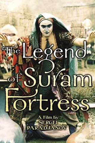 The Legend of the Suram Fortress