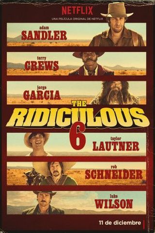 The Ridiculous 6