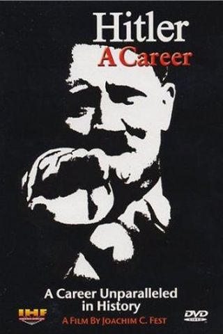 Hitler, A Career