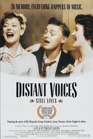 Distant Voices, Still Lives