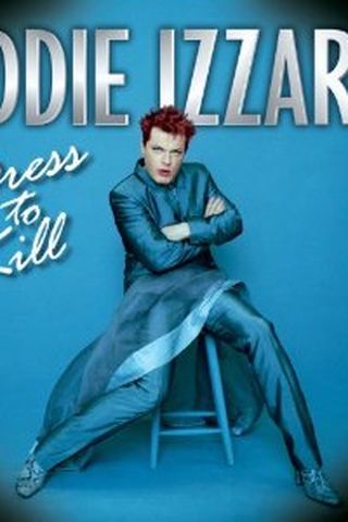 Eddie Izzard: Dress to Kill