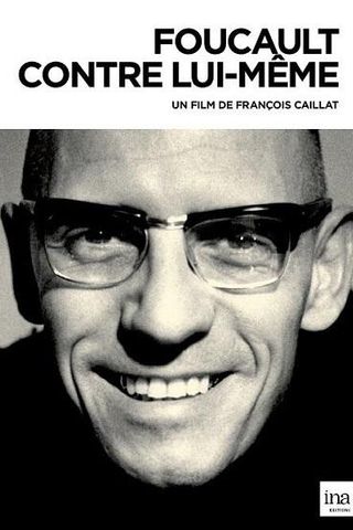 Foucault Contre Lui Même