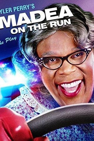 Tyler Perry's: Madea on the Run