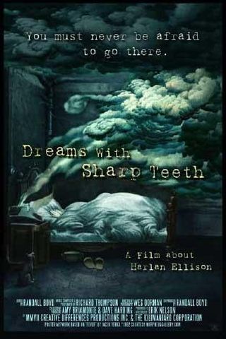 Dreams with Sharp Teeth