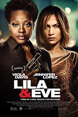 Lila & Eve: Unidas pela Vingança