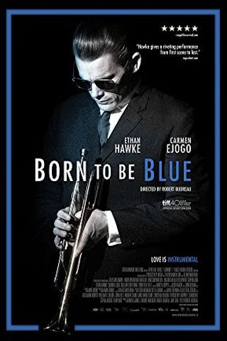 Born to Be Blue