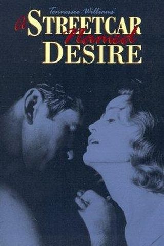 A Streetcar Named Desire