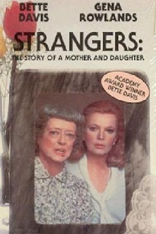 Strangers: The Story of a Mother and Daughter