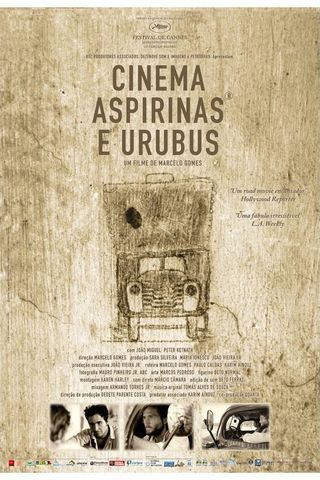 Cinema, Aspirinas e Urubus