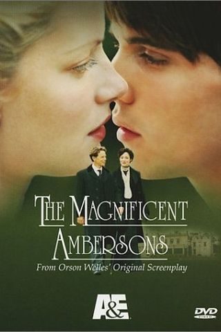 The Magnificent Ambersons