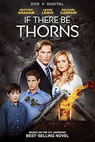 If There Be Thorns