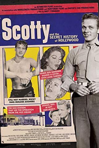 Scotty and the Secret History of Hollywood