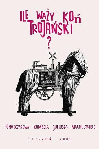 Quanto Pesa um Cavalo de Tróia?