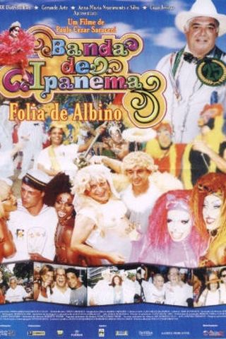 Banda de Ipanema - Folia de Albino