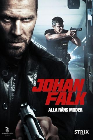 Johan Falk: Mother of all Robberies