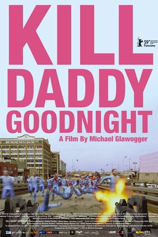 Kill Daddy Good Night