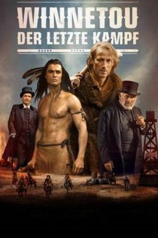 Winnetou - Der Letzte Kampf