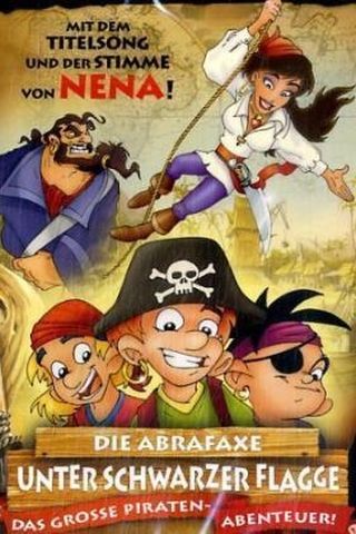 The Abrafaxe: Under the Black Flag