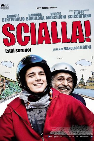 Scialla! (stai sereno)