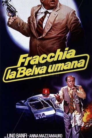 Fracchia la Belva Umana