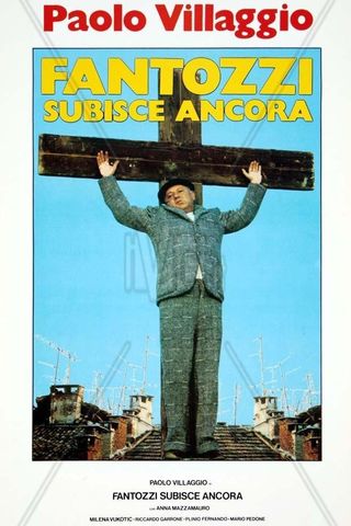 Fantozzi Subisce Ancora