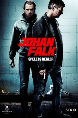 Johan Falk: Spelets Regler