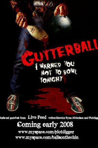 Gutterballs