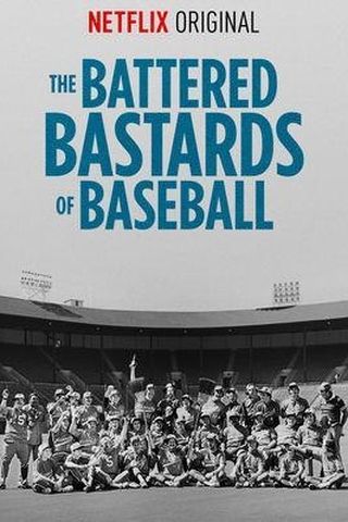 The Battered Bastards of Baseball